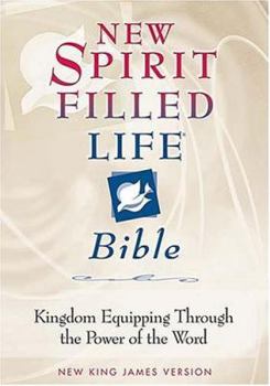 Hardcover New Spirit-Filled Life Bible-NKJV: Kingdom Equipping Through the Power of the Word Book