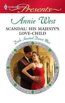 Mass Market Paperback Scandal: His Majesty's Love-Child Book