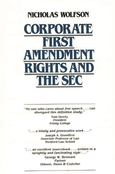 Paperback Corporate First Amendment Rights and the SEC Book