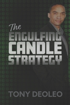 Paperback The Engulfing Candle Strategy! Book