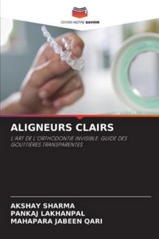 Paperback Aligneurs Clairs [French] Book