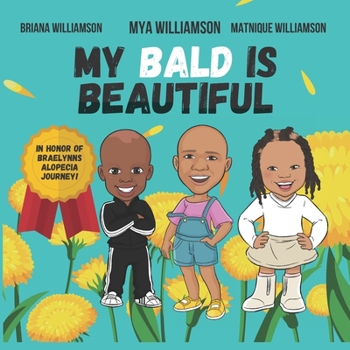 Paperback My Bald Is Beautiful Book