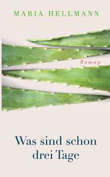 Paperback Was sind schon drei Tage [German] Book