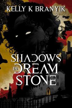 Hardcover Shadows in Dream Stone Book