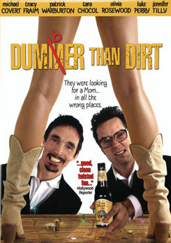 DVD Dumber Than Dirt Book
