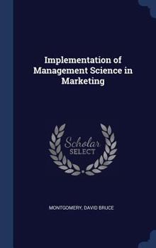 Hardcover Implementation of Management Science in Marketing Book