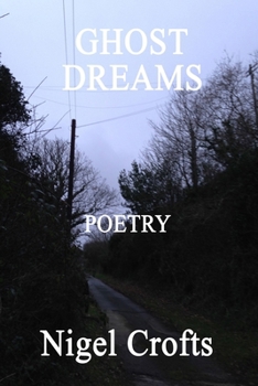 Paperback Ghost Dreams: Poetry Book