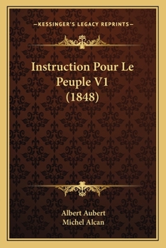 Instruction Pour Le Peuple V1 (1848)
