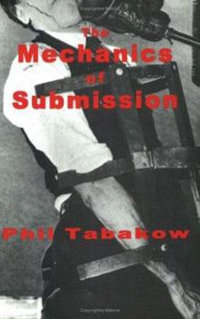 Paperback The Mechanics of Submission Book