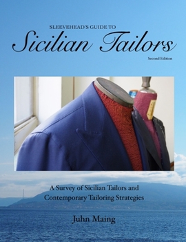 Paperback Sleevehead's Guide to Sicilian Tailors (Second Edition) Book