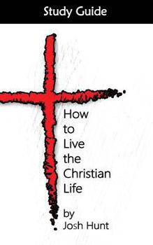 Paperback How to Live the Christian Life -- Study Guide Book
