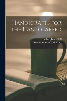 Paperback Handicrafts for the Handicapped Book