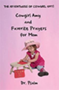 Paperback Cowgirl Amy and Favorite Prayers for Mom Book