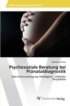 Paperback Psychosoziale Beratung bei Pränataldiagnostik [German] Book