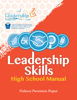 Paperback Leadership Skills: High School Manual: Violence Prevention Program Book
