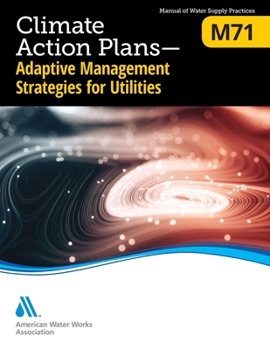 Paperback M71 Climate Action Plans - Adaptive Management Strategies for Utilities Book