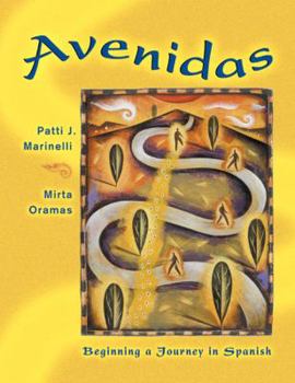 Hardcover Avenidas: Beginning a Journey in Spanish [With CD (Audio)] Book