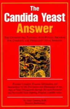 Paperback The Candida Yeast Answer Book