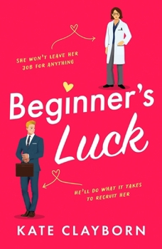 Paperback Canelo Beginners Luck A funny and feel-good romance (Chance of a Lifetime). Book