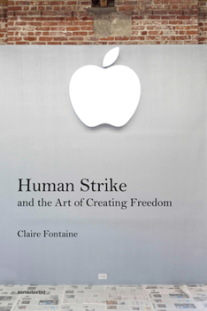 Paperback Human Strike and the Art of Creating Freedom Book