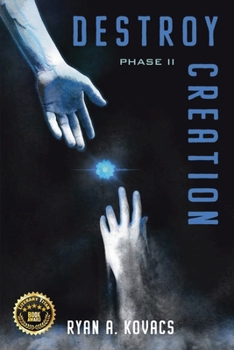 Paperback Destroy Creation: Phase II Book