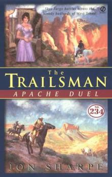 Apache Duel - Book #234 of the Trailsman