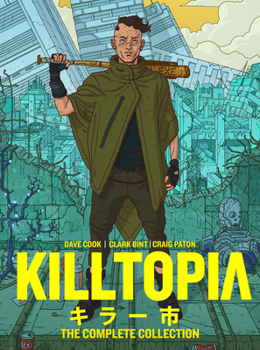 Hardcover Killtopia: The Complete Collection Book