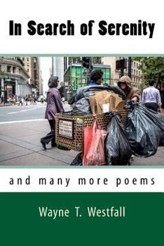 Paperback In Search of Serenity: and many more poems Book