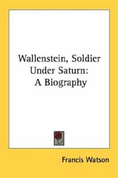Paperback Wallenstein, Soldier Under Saturn: A Biography Book