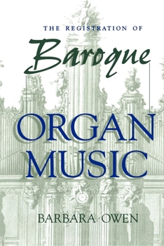 Paperback Registration of Baroque Organ Music Book
