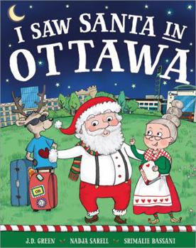 Hardcover I Saw Santa in Ottawa Book