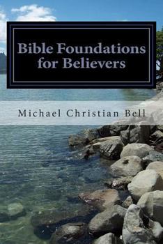 Paperback Bible Foundations for Believers Book