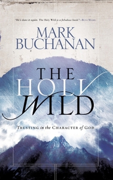 Paperback The Holy Wild Book