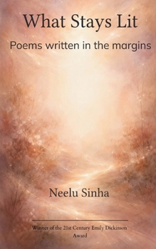 Paperback What Stays Lit Poems written in the margins Book