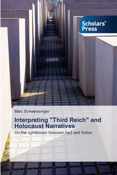 Paperback Interpreting "Third Reich" and Holocaust Narratives Book