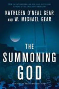 The Summoning God - Book #2 of the Anasazi Mysteries