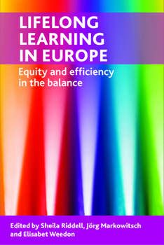 Hardcover Lifelong Learning in Europe: Equity and Efficiency in the Balance Book