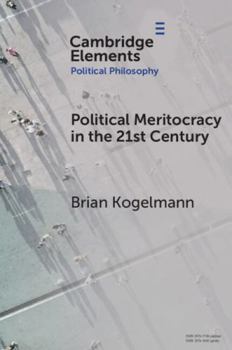 Paperback Political Meritocracy in the 21st Century Book