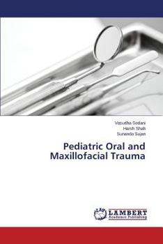 Paperback Pediatric Oral and Maxillofacial Trauma Book