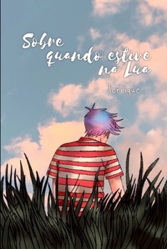 Paperback Sobre Quando Estive Na Lua (vers o Astronauta) [Portuguese] Book