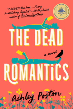 Paperback The Dead Romantics: A GMA Book Club Pick (a Novel) Book