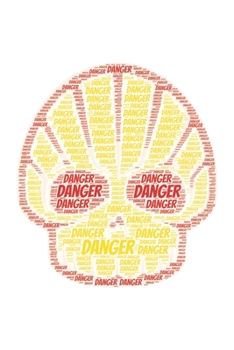 Danger: Notebook, Journal | Lined Paper | 120 Pages DIN A5 (6 x 9") | Notes, Drawings, Planer, Diary, Organization | Word Cloud Present