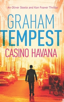 Casino Havana - Book #5 of the Steele-Feaver