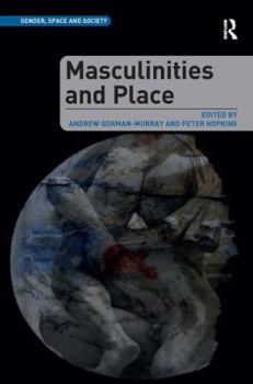 Hardcover Masculinities and Place Book