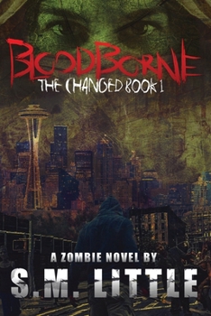 BLOODBORNE: THE CHANGED BOOK 1