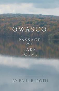 Paperback Owasco: Passage of Lake Poems Book