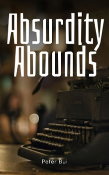 Paperback Absurdity Abounds Book