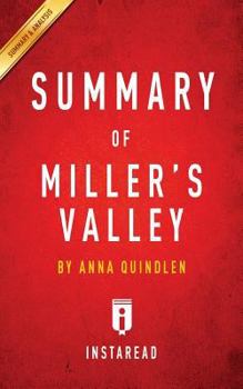 Paperback Summary of Miller's Valley: by Anna Quindlen Includes Analysis Book