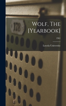 Hardcover Wolf, The [Yearbook]; 1961 Book