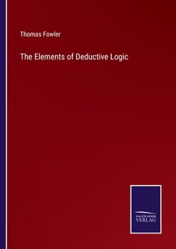 Paperback The Elements of Deductive Logic Book